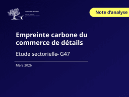 Analyse sectorielle - Empreinte carbone du commerce de détail (G47)