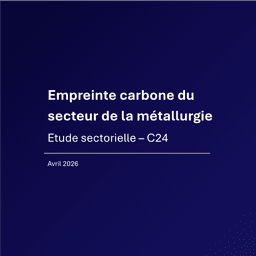 Analyse sectorielle - Empreinte carbone du secteur de la métallurgie (C24)