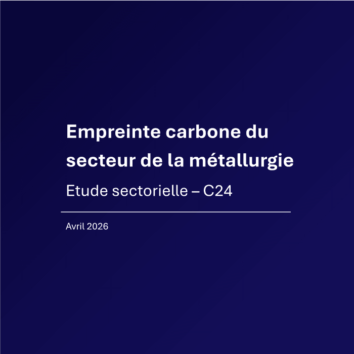 Analyse sectorielle - Empreinte carbone du secteur de la métallurgie (C24)